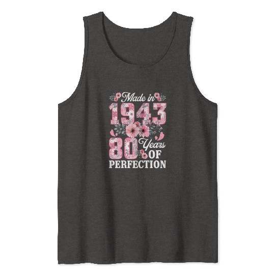 80 Made In 1943 Floral 80Th Tank Tops