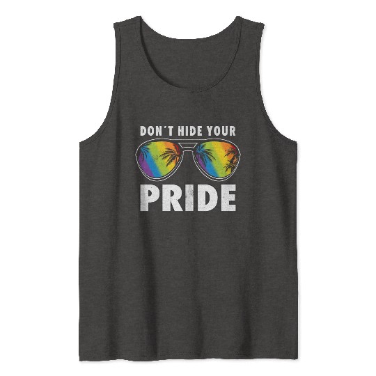 Pride LGBTQ Don´t Hide Your Pride Rainbow Tank Tops