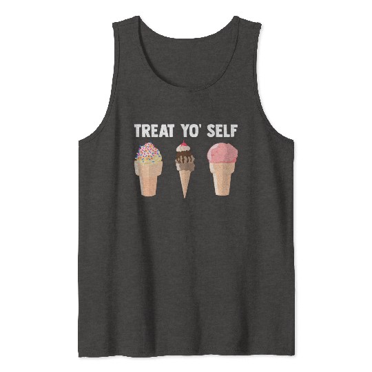 Ice Cream Treat Yo' Self Summertime Sherbet Gelato Tank Tops