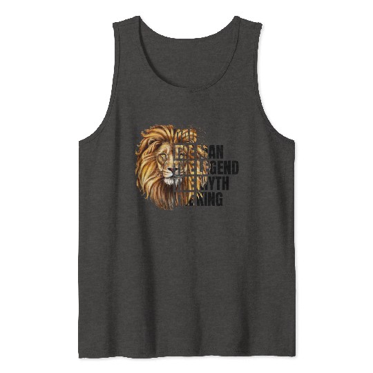 The Man the Legend Lion Tank Tops