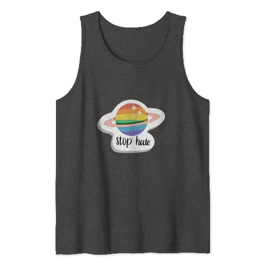 Stop hate - Pride - rainbow Tank Tops