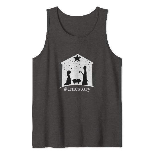 Truestory Birth Jesus True Bible Story Bethlehem Tank Tops