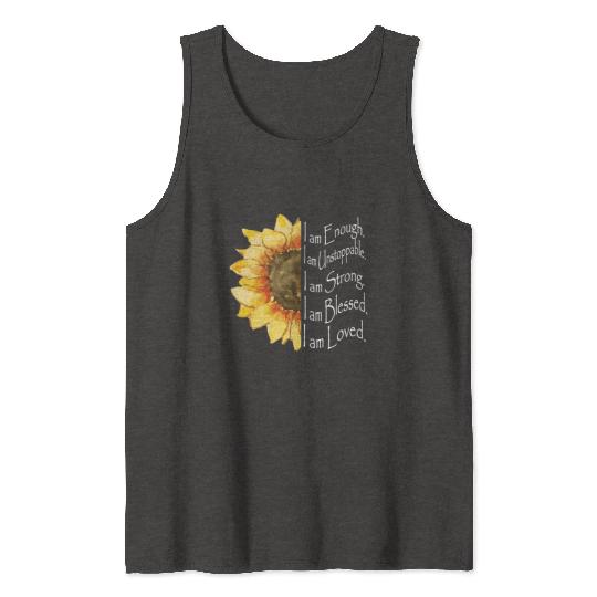 Sunflower - I Am Enough - Sunflower Tank Tops