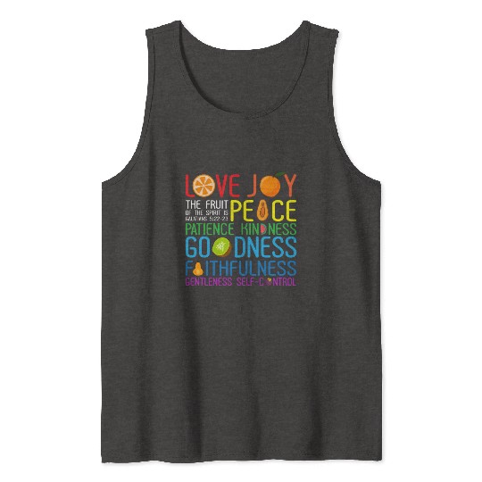 Love Joy The Fruit Of The Spirit Is Peace Patience Tank Tops