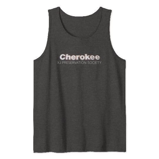 Cherokee Xj Preservation Society Tank Tops