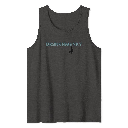 DESIGNdrunknmunky s drunk monkey Tank Tops