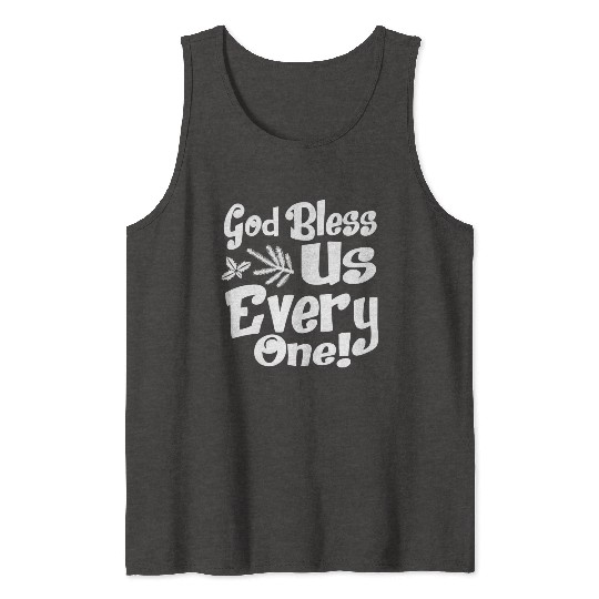 A Christmas Carol Charles Dickens God Bless Us Tank Tops