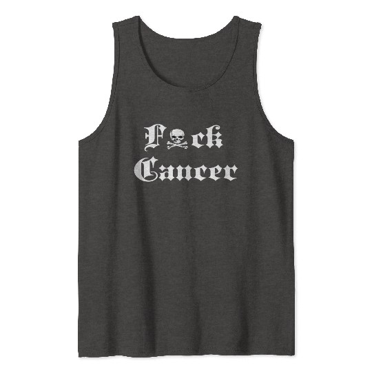 Fuck Cancer Cancer Awareness Tank Tops