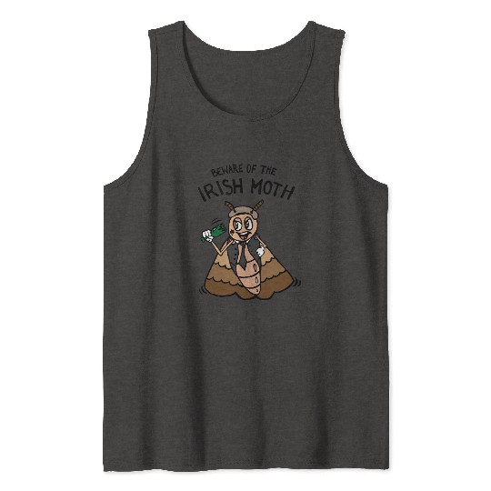 Beware of the Irish Moth / Mob Tank Tops