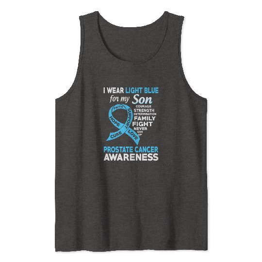 I Wear Light Blue For My Son Prostate Cancer Tank Tops