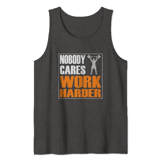 Nobody Cares Work Harder Gym Wear Bodybuilding Tank Tops