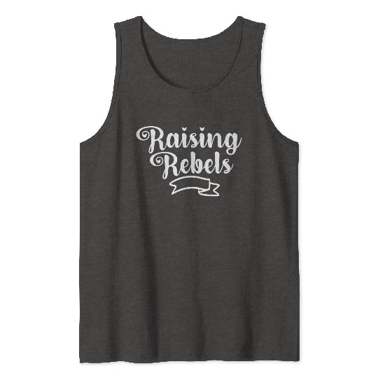 Raising Rebels Tank Tops