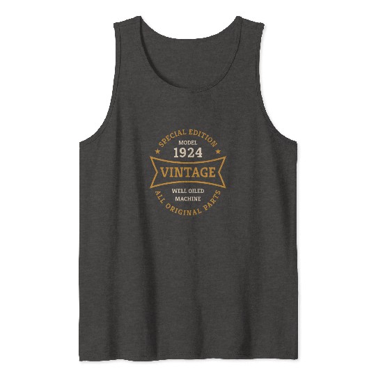 Born 1924 Vintage 100 Year Old 100th Birthday Gift Tank Tops