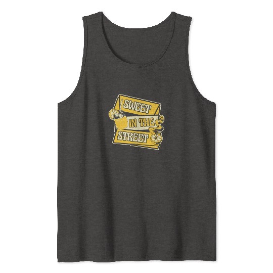 Sweet In The Street Lemon Juice Business Lemonade Tank Tops