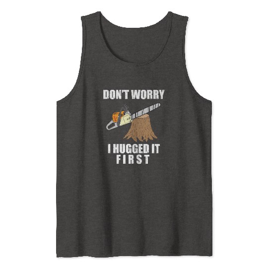 Lumberjack Chainsaw Logging Arborist Tank Tops