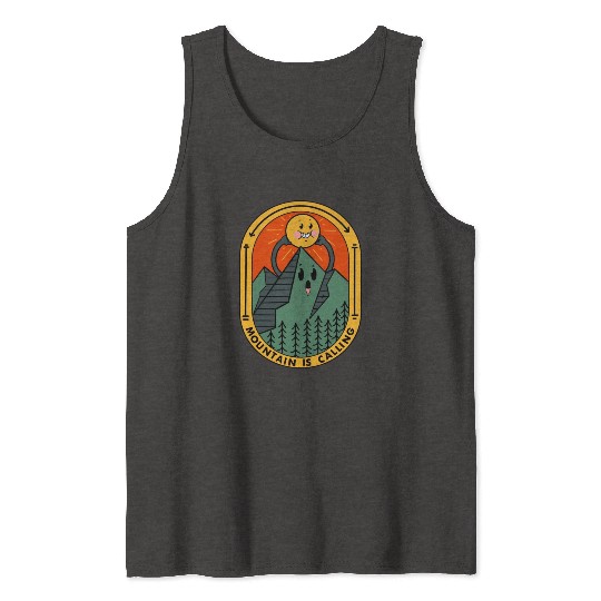 Mountain Is Calling Tank Tops