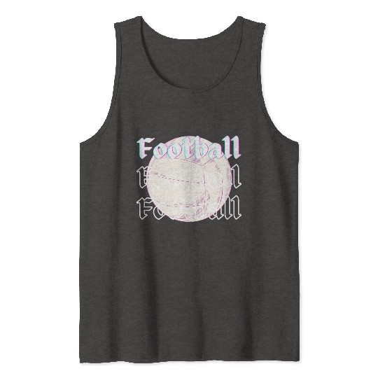 Football is life , sport lover Tank Tops