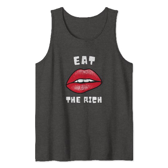 Eat The Rich Red Lips Socialist Tank Tops