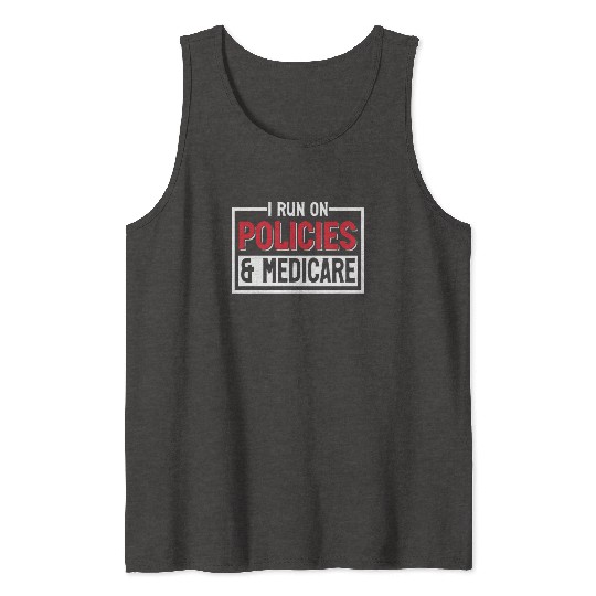 Funny Medical Insurance Agent Broker Tank Tops
