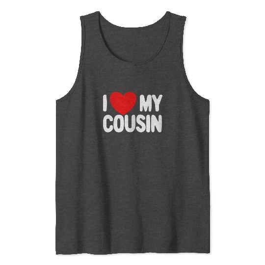 I Love My Cousin Red Heart Redneck Love My Cousin Tank Tops