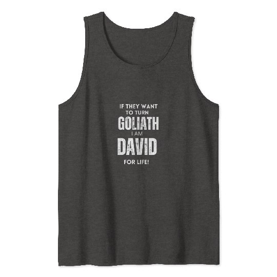 David For Life Faith Over Fear Stories Tank Tops