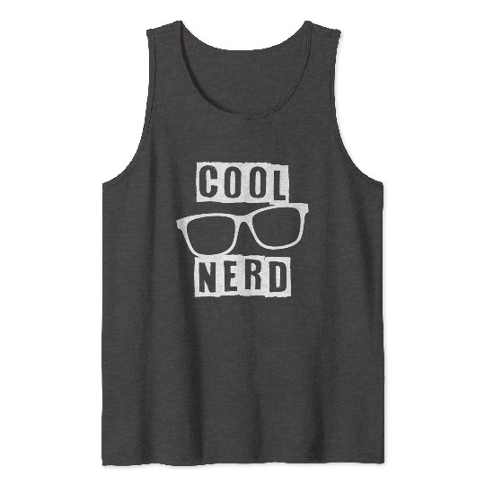 Cool Nerd Tank Tops