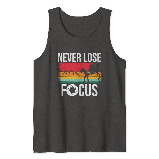 Funny Camera Photography Quote Gift Tank Tops