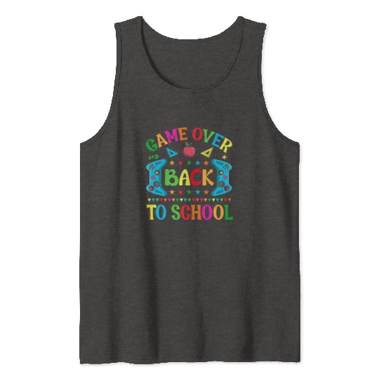 Game Over Back To School Tank Tops