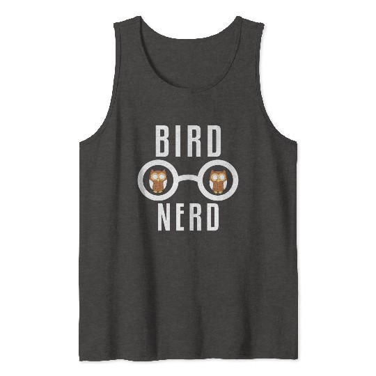 Bird Nerd Tank Tops