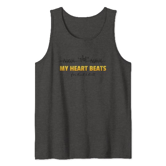 My Heart Beats For Rock Roll Tank Tops