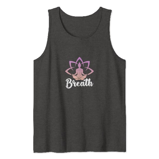 Breath Yoga Meditation Tank Tops