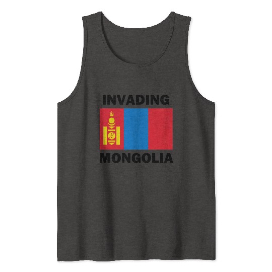 Invading Mongolia Tank Tops
