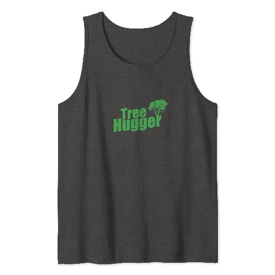 Tree Hugger Nature Forests Leaves Tank Tops