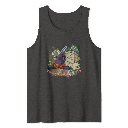 You Can Certainly Try - GameMaster Tank Tops