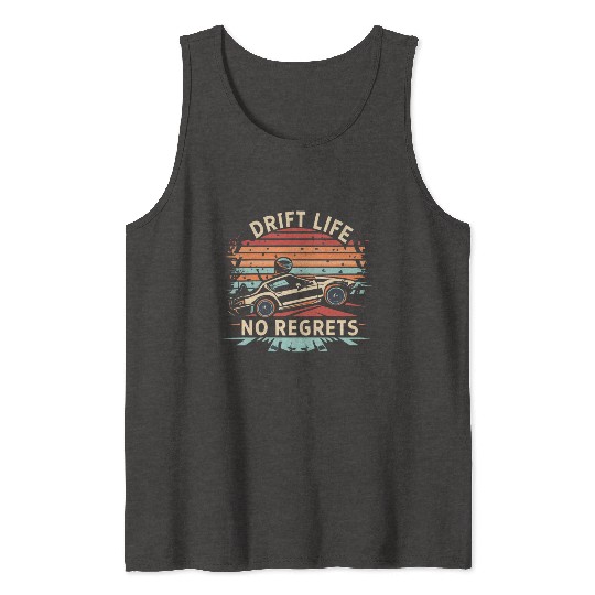Vintage Drift Life No Regrets Tank Tops