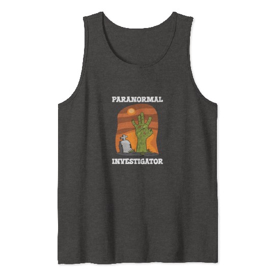 Ghost Hunting Paranormal Investigator Tank Tops