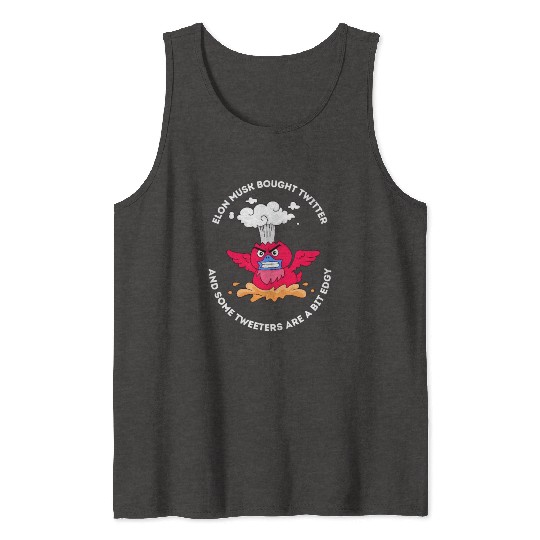 Elon Musk Angry Twitter Bird Tank Tops