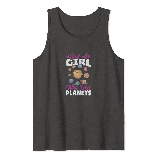 Astronomy Just A Girl Who Likes Planets Solar Tank Tops