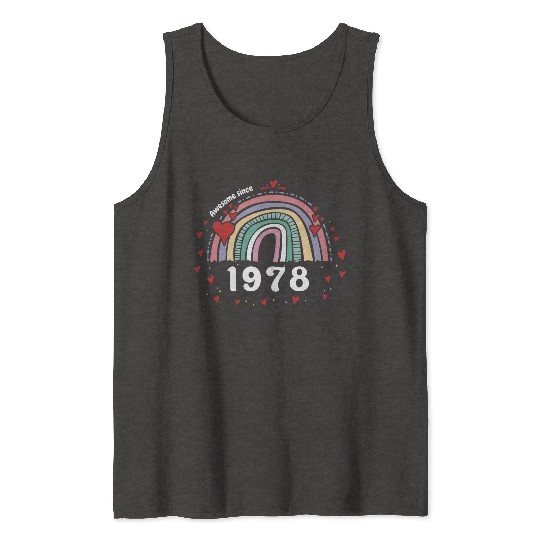 Cute Rainbow Awesome 1978 - 45th Birthday w/ Tank Tops
