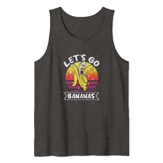 Let's Go Bananas Fruit Lover Funny Banana Tank Tops