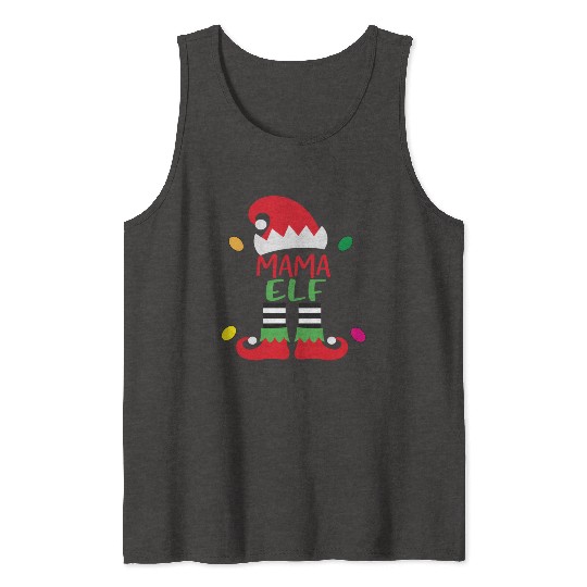 Merry Christmas mama elf Tank Tops