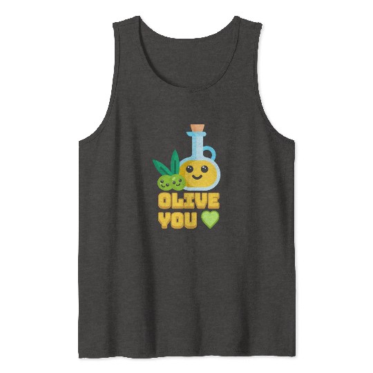 Olive You! Cute Olive I Love You Cartoon Tank Tops