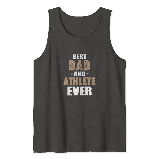 Best Dad And Athlete Ever Football Gymnastics Tank Tops