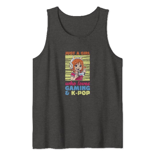 Just a girl who loves gaming and K Pop K Pop Tank Tops