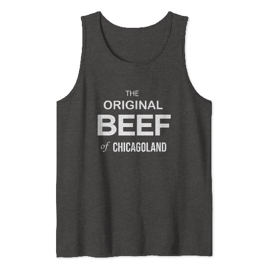 The Original Chicagoland Beef Company -The Bear TV Tank Tops