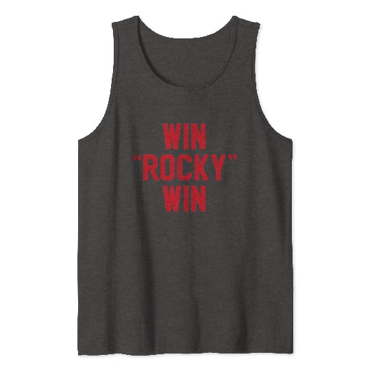 Win Rocky Win Tank Tops