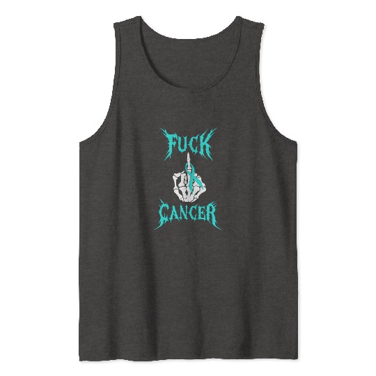 Fuck Cancer Warrior Teal Ribbon Ovarian Cancer Tank Tops