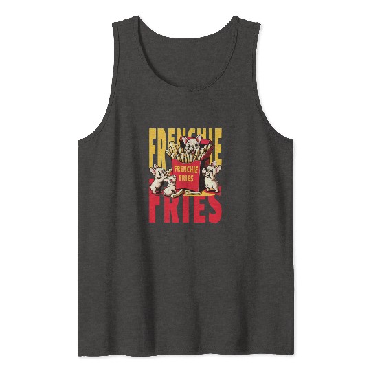 Frenchie Fries - Cute French Bulldog Fries Tank Tops