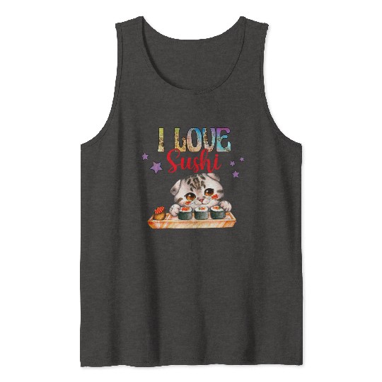 I love Sushi - Cat sushi Tank Tops