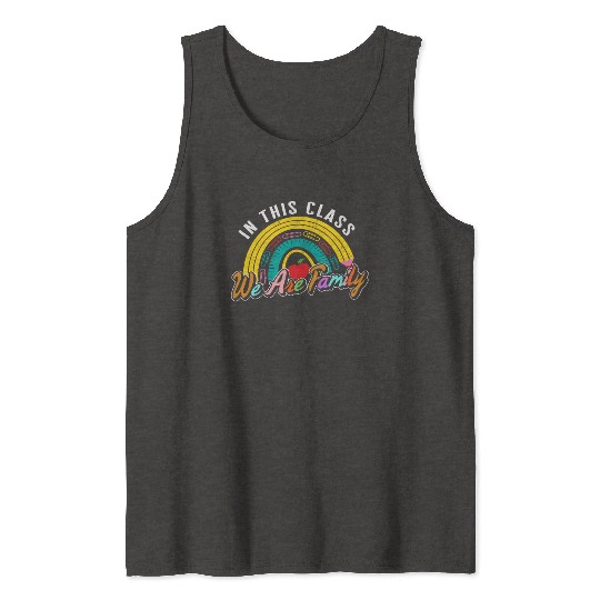 School Tank Tops, In This Class We Are Family Tank Tops,